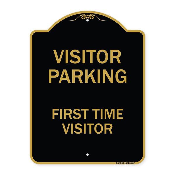 Signmission Reserved Parking Visitor Parking First Time Visitor, Black & Gold Architectural, A-DES-BG-1824-23017 A-DES-BG-1824-23017 - main